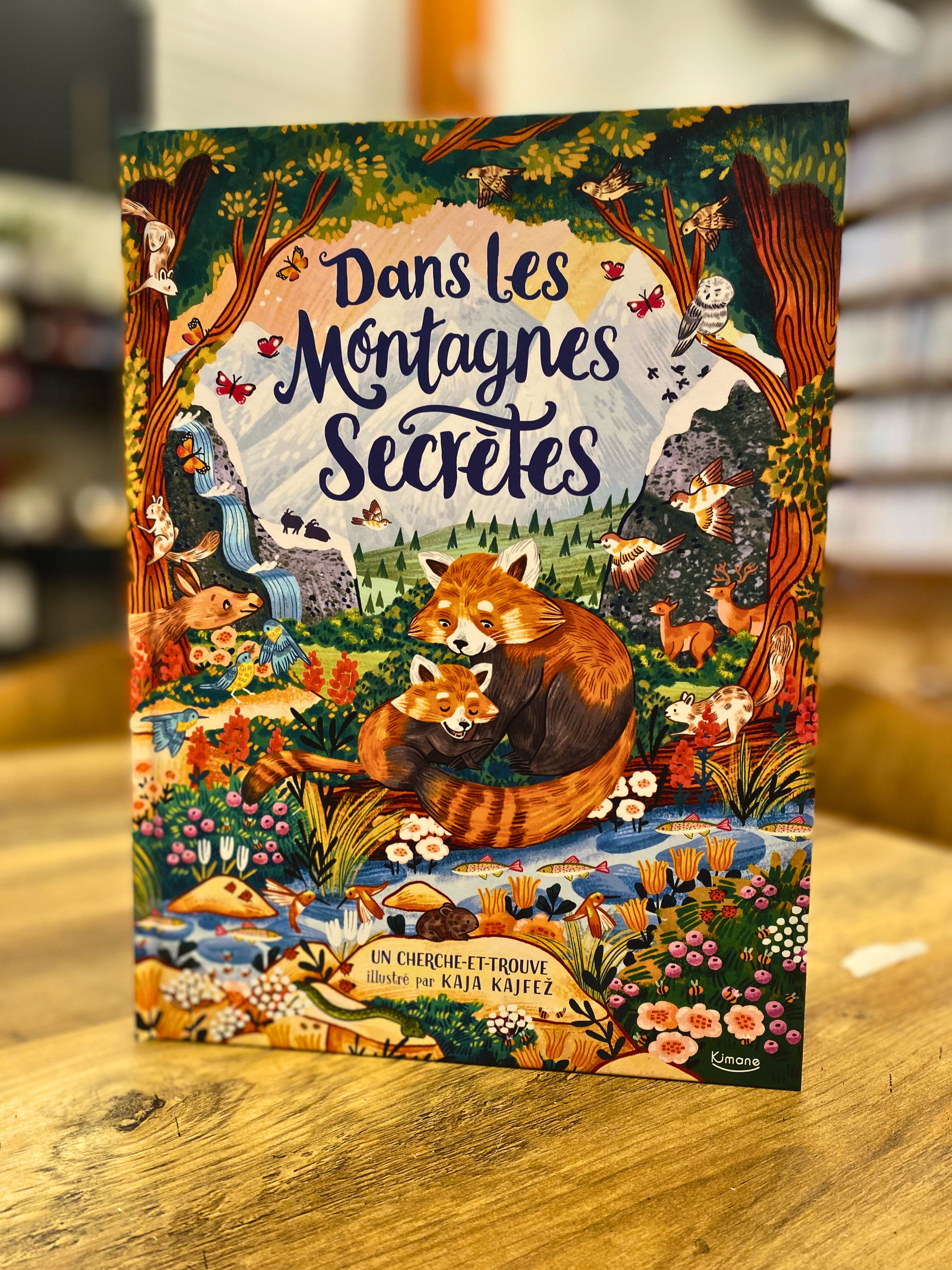 Dans les montagnes secrètes