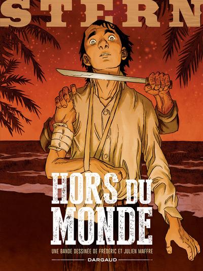 Stern, tome 6 - Hors du monde