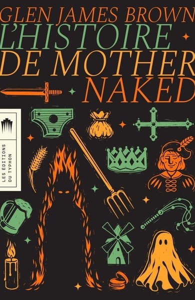 L'histoire de Mother Naked