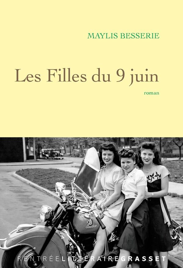 Les filles du 9 juin - Maylis Besserie