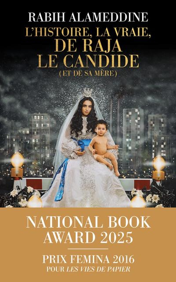 L'Histoire la vraie de Raja le candide - Rabih Alameddine